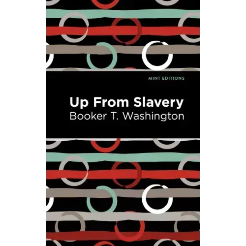 Up from Slavery
