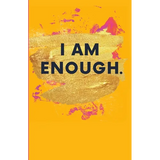 I Am Enough. - Paperback