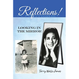 Reflections!: Looking in the Mirror - Paperback