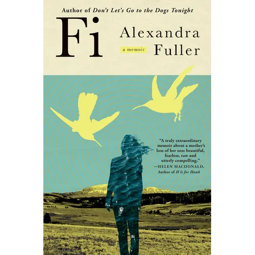 Fi: A Memoir of My Son