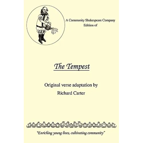 A Community Shakespeare Company Edition of the Tempest