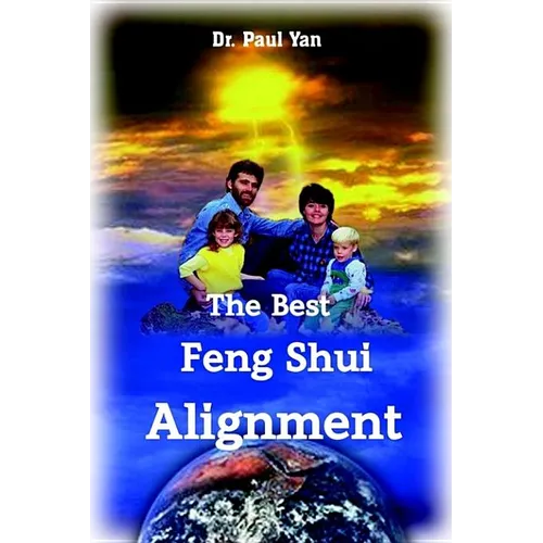 The Best Feng Shui Alignment