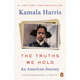 The Truths We Hold: An American Journey