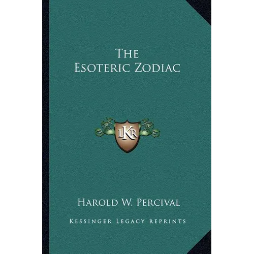 The Esoteric Zodiac