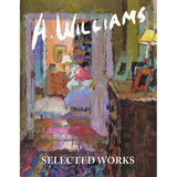 A Williams SELECTED WORKS: Selected Works - Paperback