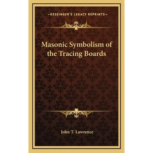 Masonic Symbolism of the Tracing Boards