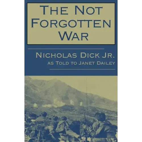 The Not Forgotten War