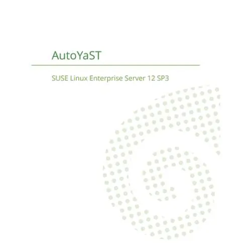 SUSE Linux Enterprise Server 12 - AutoYaST