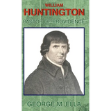 William Huntington Pastor of Providence