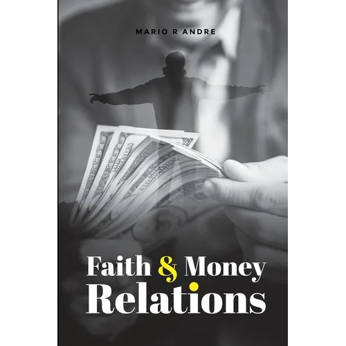 Faith and Money Relations