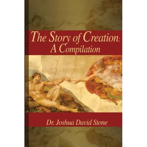 Story of Creation: A Compilation