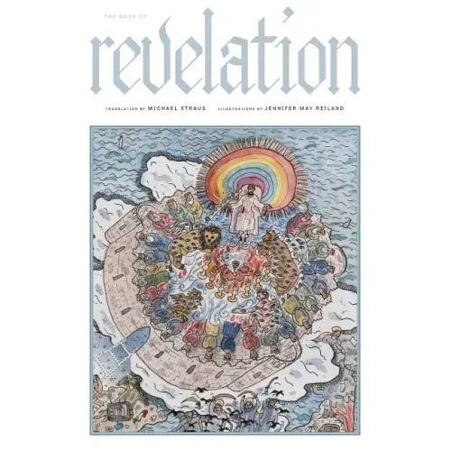 The Book of Revelation: A New Translation
