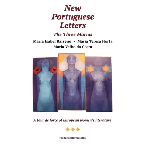 New Portuguese Letters: The Three Marias