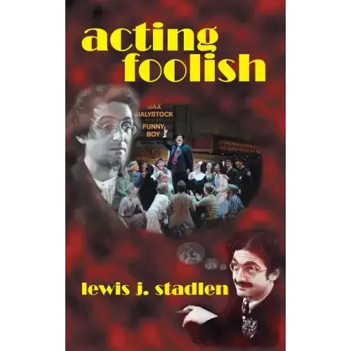 Acting Foolish (hardback)