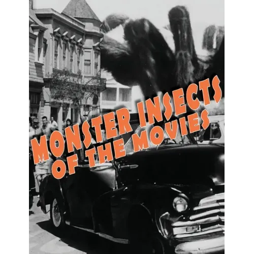 Monster Insects of the Movies