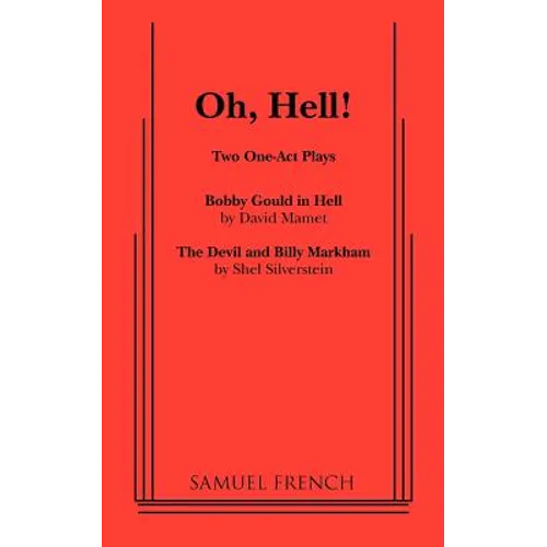 Oh, Hell!: Two One Act Plays