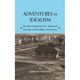 Adventures in Idealism: A Personal Record of the Life of Professor Sabsovich - Paperback