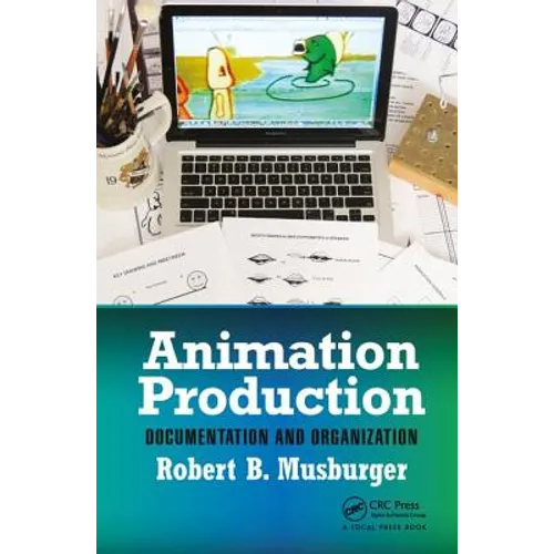 Animation Production: Documentation and Organization