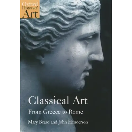 Classical Art: From Greece to Rome