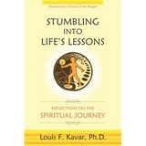 Stumbling Into Life's Lessons: Reflections on the Spiritual Journey