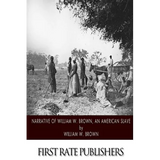 Narrative of William W. Brown, an American Slave