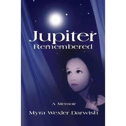 Jupiter Remembered: A Memoir