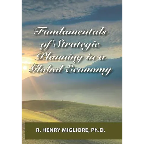 Fundamentals of Strategic Planning in a Global Economy