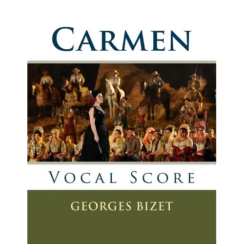 Carmen: Vocal Score