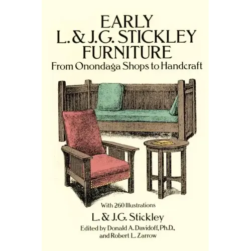 Early L. & J. G. Stickley Furniture