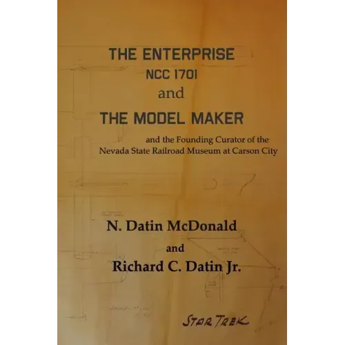 The Enterprise, NCC 1701 and The Model Maker
