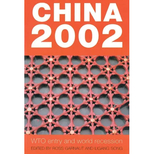 China 2002: WTO entry and world recession