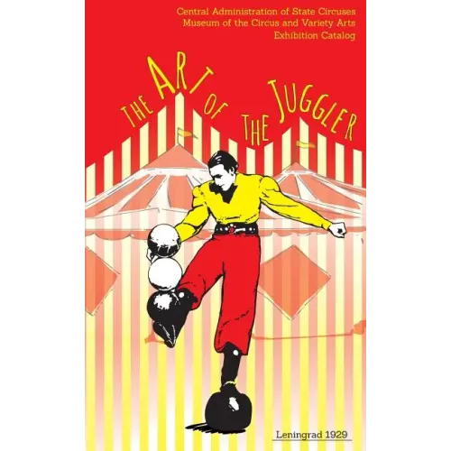 The Art of the Juggler: Exhibition Catalogue