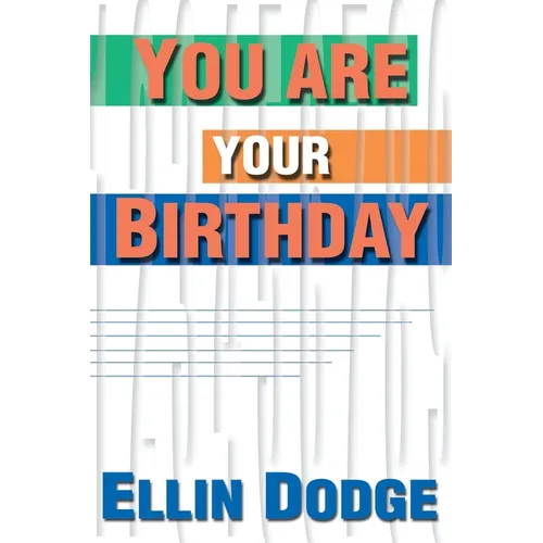 You Are Your Birthday
