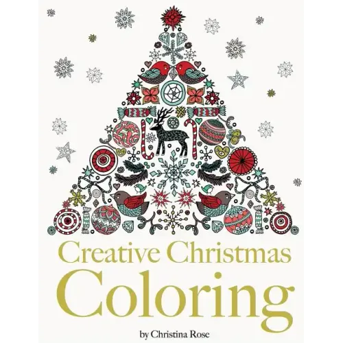 Creative Christmas Coloring: Classic Christmas themes and patterns for a peaceful and relaxing holiday season