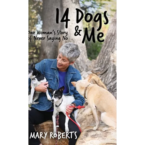 14 Dogs and Me