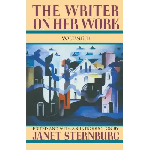 The Writer on Her Work: New Essays in New Territory