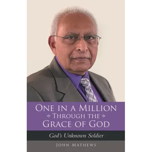 One in a Million Through the Grace of God: God's Unknown Soldier