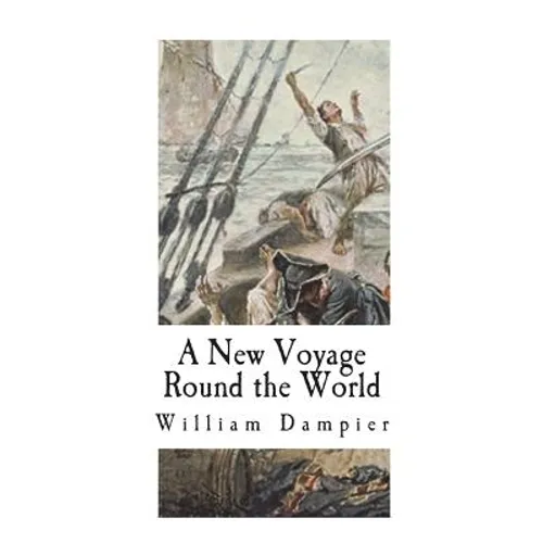 A New Voyage Round the World