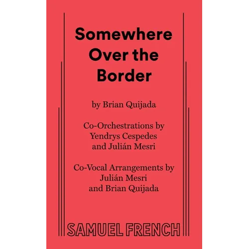 Somewhere Over the Border