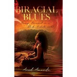 Biracial Blues - Hardcover