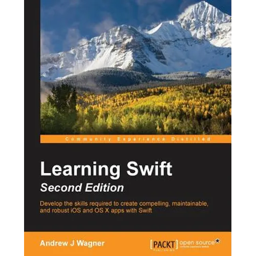 Learning Swift - Second Edition