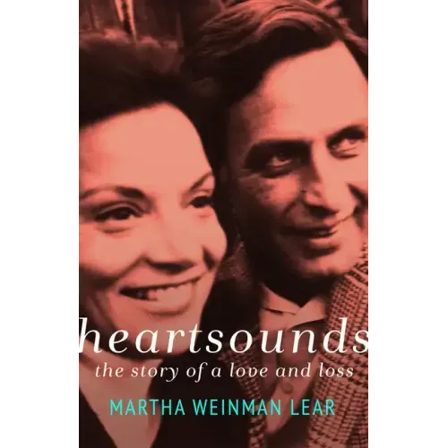 Heartsounds: The Story of a Love and Loss