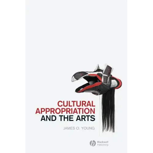 Cultural Appropriation and the Arts