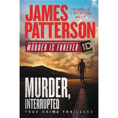 Murder, Interrupted