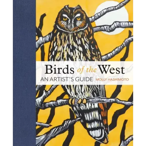 Birds of the West: An Artist's Guide