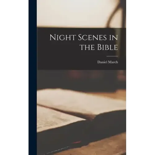 Night Scenes in the Bible