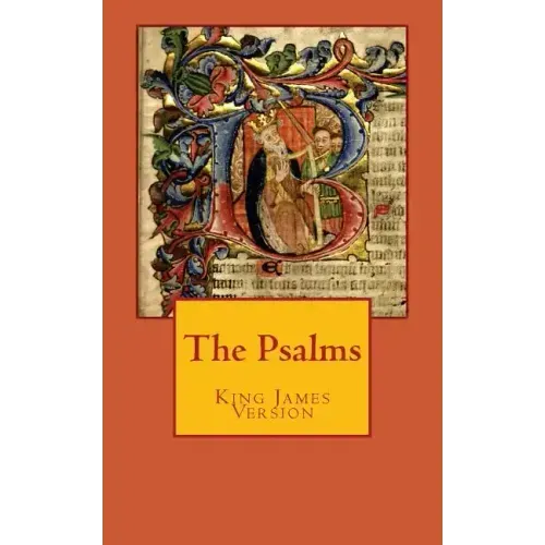 The Psalms: King James Version
