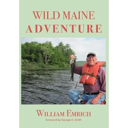 Wild Maine Adventure