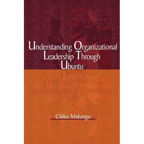 Understanding Organizational Leadership Through Ubuntu