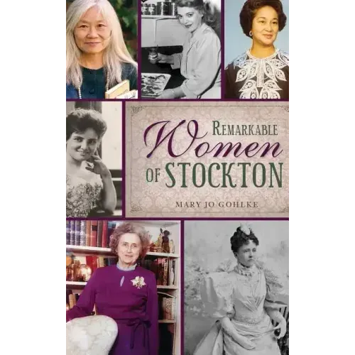 Remarkable Women of Stockton